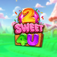 2 Sweet 4 U