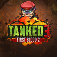 Tanked 3 First Blood 2