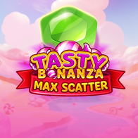 Tasty Bonanza Max Scatter